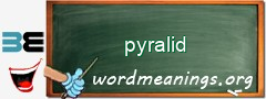 WordMeaning blackboard for pyralid